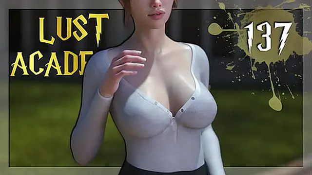  Lust Academy #137 - Craving Her Plump &mdash;  Firm Breasts 