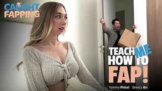 Homework Interrupted: She Asks for a Fap Demo—He Ends Up FUCKING Her Instead! Tommy —  Breezy Bri